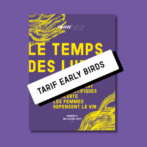 Vinofutur N°5 tarif Early Birds