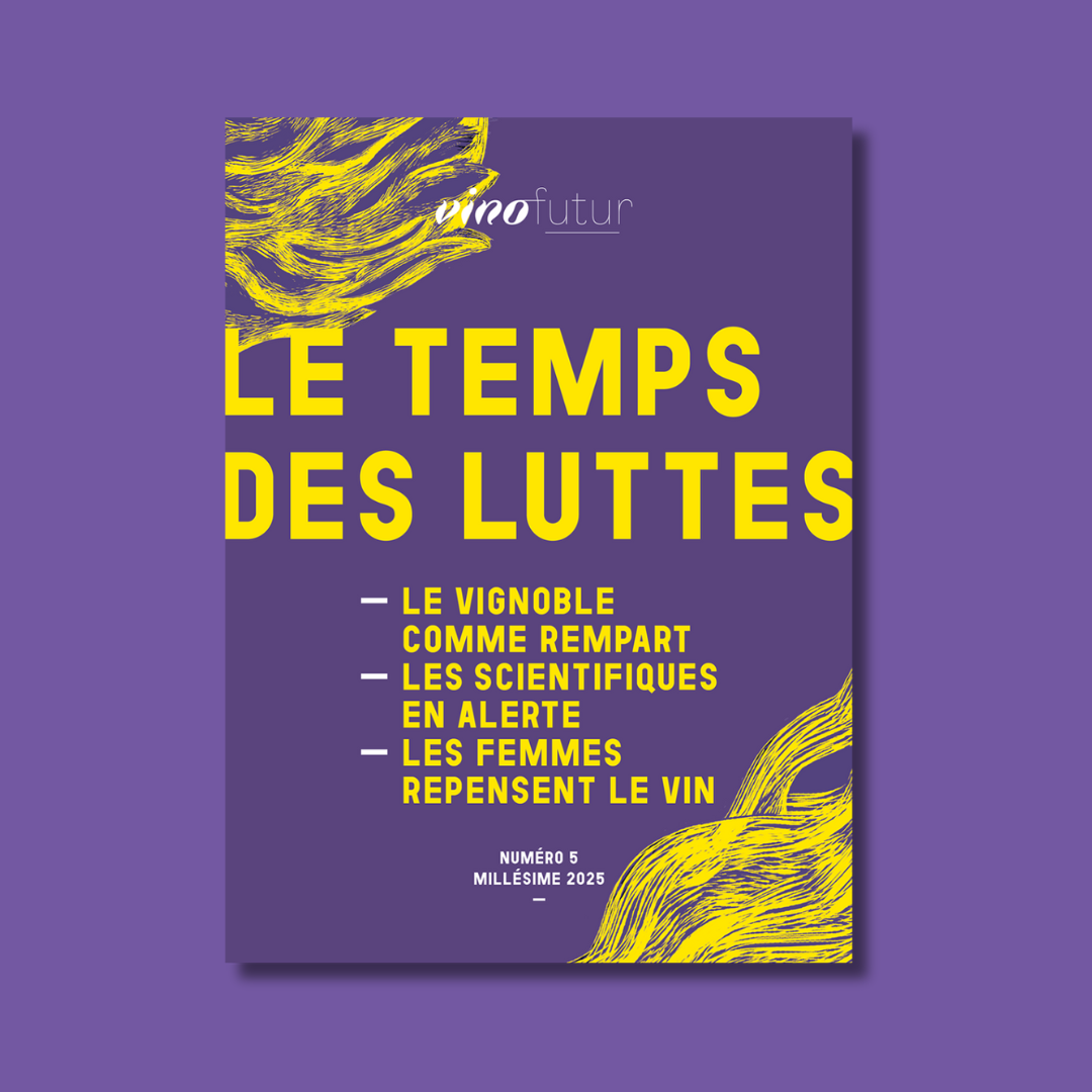 Vinofutur 5 "Le temps des luttes"