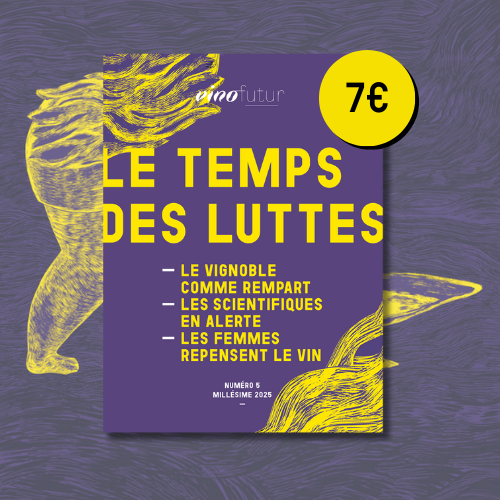VF5 Vinofutur 5 "Le temps des luttes"